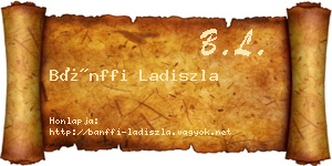 Bánffi Ladiszla névjegykártya